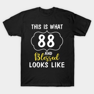 Born In 1932 This Is What 88 Years And Blessed Looks Like Happy Birthday To Me You T-Shirt